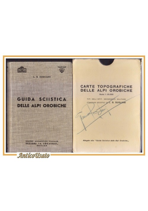 GUIDA SCIISTICA DELLE ALPI OROBICHE di Sugliani + carte topografiche 1939 libro 