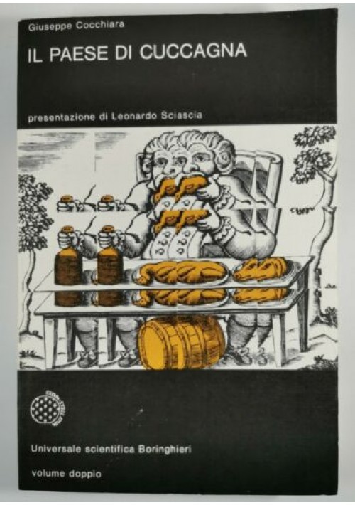 “Il paese di cuccagna” e le sregolatezze della Storia - di Carmelo Fucarino