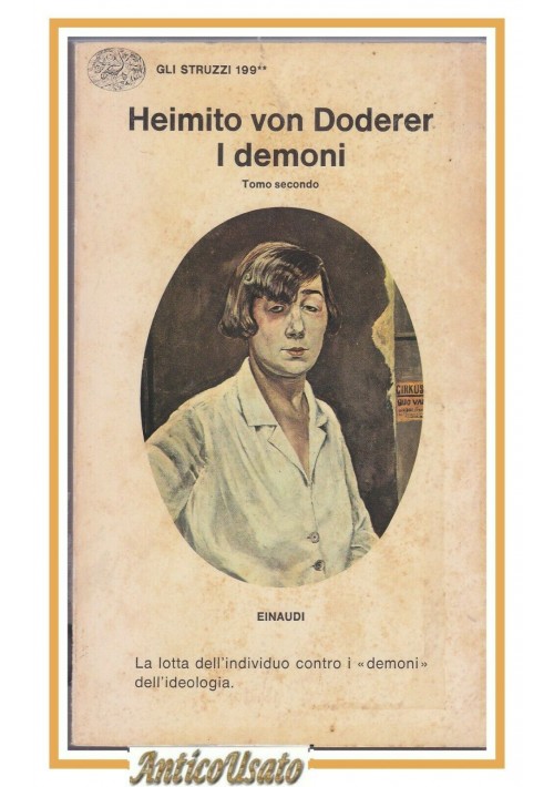 I DEMONI tomo secondo di Heimito Von Doderer 1979 Einaudi gli struzzi Libro 