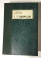 ESAURITO - I FENOMENI di Gino Trespioli 1934 Hoepli libro spiritismo moderno magia manuale