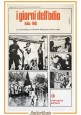 I GIORNI DELL'ODIO ITALIA 1945 Ciarrapico editore 1975 Libro guerra civile