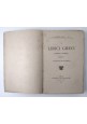 I LIRICI GRECI ELEGIA E GIAMBO di Giuseppe Fraccaroli 1910 Fratelli Bocca Libro