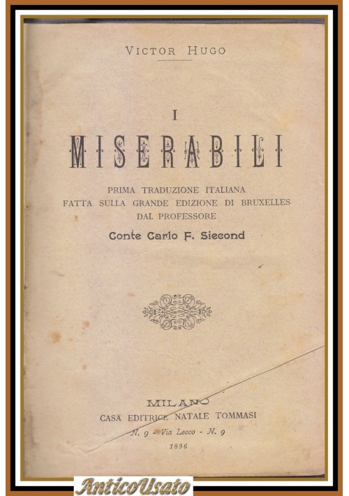 I MISERABILI di Victor Hugo 1896 Tommasi Libro Antico illustrato romanzo