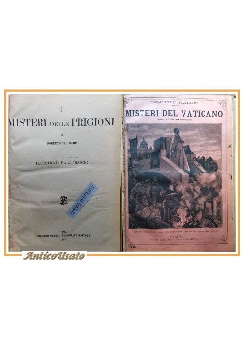 I MISTERI DELLE PRIGIONI + VATICANO Roberto Del Mare Demofilo Italico 1883 Libro