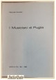 ESAURITO - I MUSICISTI DI PUGLIA di Pasquale Sorrenti 1966 Laterza e Polo libro storia