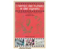 I NEMICI DEL FRUTTETO E VIGNETO di Tassinari Tonesi 1989 Edizioni Agricole Libro