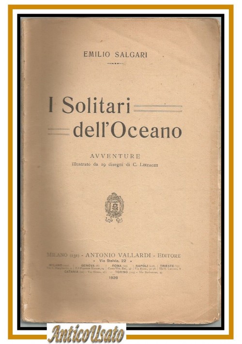 I SOLITARI DELL'OCEANO Avventure di Emilio Salgari 1928 Vallardi libro ragazzi