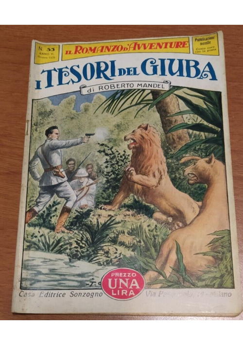 I TESORI DEL GIUBA di Roberto Mandel 1928 Sonzogno romanzo d'avventure Libro