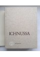 ICHNUSSA di Atzeni Barreca Contu Lilliu Nicosia 1981 Libri Scheiwiller  Sardegna