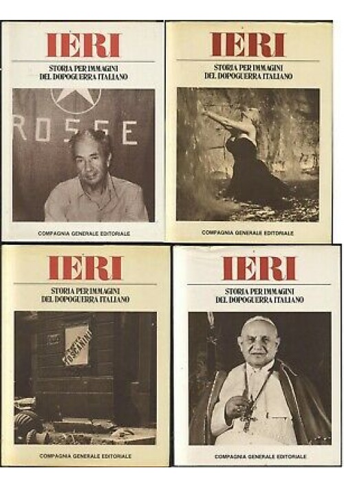 IERI STORIA PER IMMAGINI DEL DOPOGUERRA ITALIANO 4 volumi completo 1979 CGE *