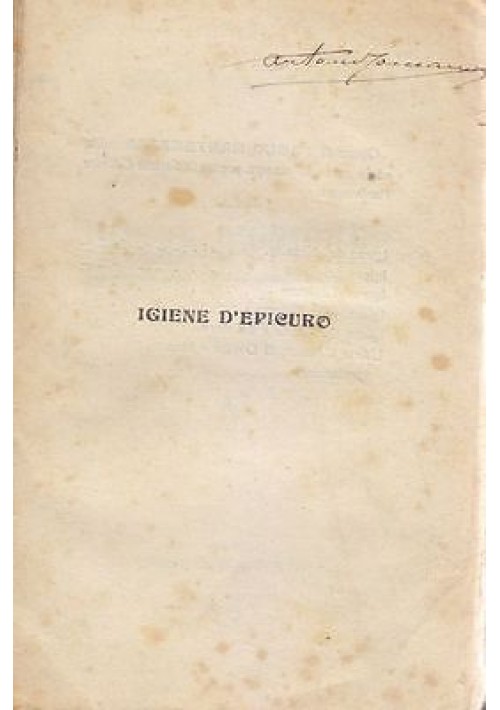 IGIENE D'EPICURO di Paolo Mantegazza - Societa’ Editrice Partenopea primi '900