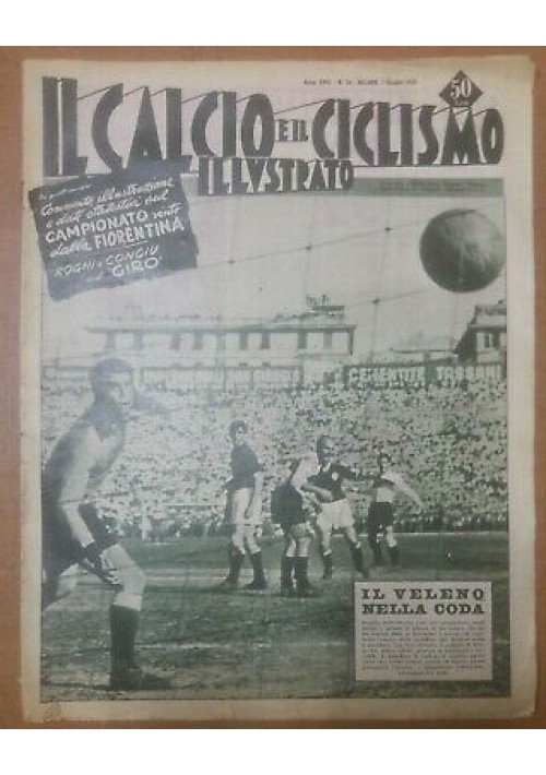 IL CALCIO E IL CICLISMO ILLUSTRATO 7 giugno 1956 anno XXVI n.24 Fiorentina 