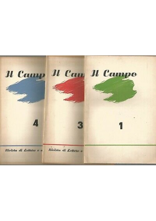 IL CAMPO Anno I numeri 1 3 e 4 rivista di lettere e di arti 1955 Galatina Lecce 