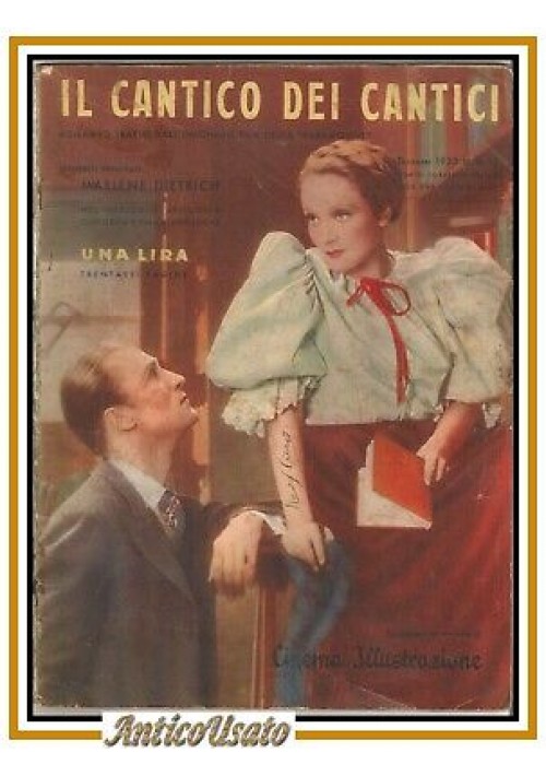 IL CANTICO DEI CANTICI Marlene Dietrich CINEMA ILLUSTRAZIONE 1933 rivista film