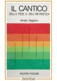 IL CANTICO DELLA FEDE E DELL'INEVIDENZA di Amato Dagnino 1977 Paoline Libro