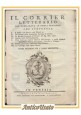 IL CORRIER LETTERARIO tomo II per l'anno 1766 Antonio Graziosi Libro Antico