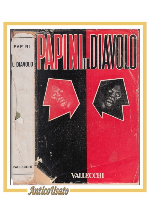 IL DIAVOLO di Giovanni Papini appunti  futura diabologia 1953 Vallecchi libro