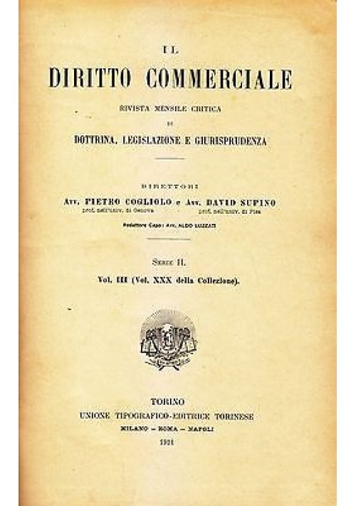 IL DIRITTO COMMERCIALE serie II volume III rivista mensile giurisprudenza 1911 UTET