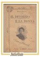 IL DIVORZIO E LA DONNA di Anna Franchi 1902 Nerbini Libro rarissimo I edizione