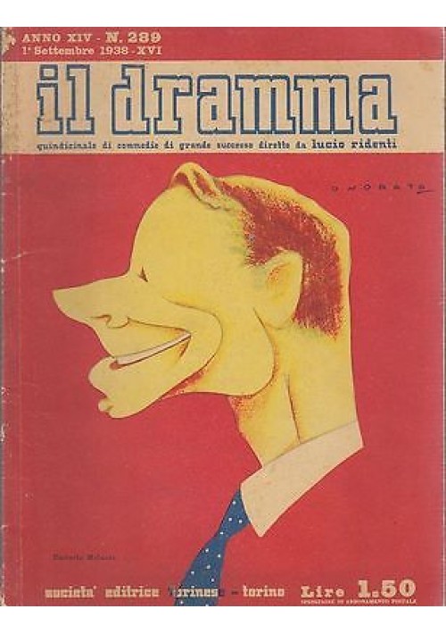 IL DRAMMA anno 14 numero 289 1 settembre 1938 - quattro  di cuori di Alfredo Vanni