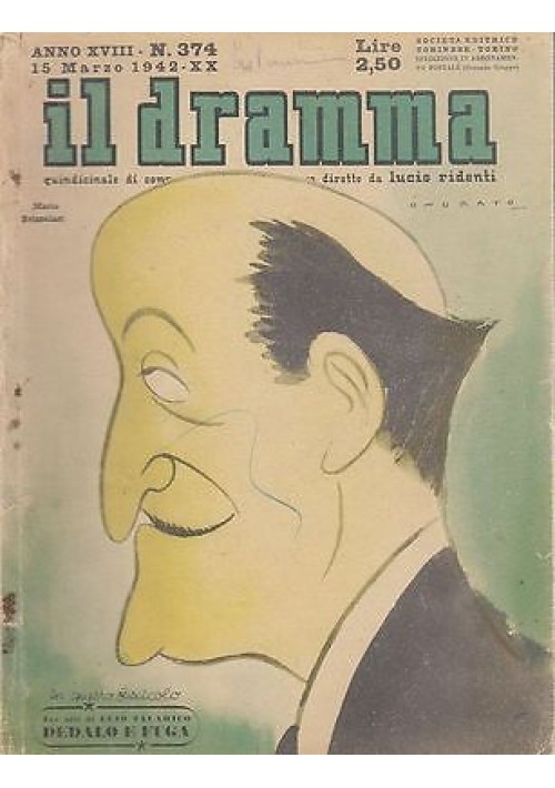 IL DRAMMA anno 18 numero 374 15 marzo 1942 - UNA PERSONA FIDATA Peppino De Filippo