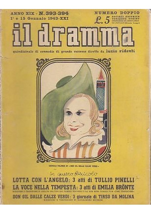 IL DRAMMA anno 19  n.393-394 - 1 e 15 gennaio 1943 LOTTA CON L'ANGELO di Pinelli