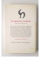 ESAURITO - IL GRANDE ORIENTE di Roger Peyrefitte La Gaja Scienza 1962 Longanesi Libro