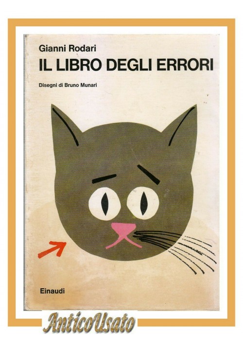 ESAURITO - IL LIBRO DEGLI ERRORI di Gianni Rodari disegni Bruno Munari 1964 Einaudi Libro