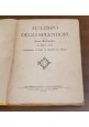 ESAURITO - IL LIBRO DEGLI SPLENDORI di Elifas Levi 1920 Atanor libro all'insegna dei magi