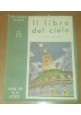 IL LIBRO DEL CIELO Giuseppe Scortecci 1945 LA SCALA D ORO UTET 