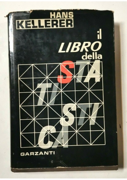 IL LIBRO DELLA STATISTICA di Hans Kellerer 1963 Garzanti libro manuale 