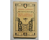 IL LIBRO DI DON CHISCIOTTE di Edoardo Scarfoglio 1925 Mondadori Opere Libro