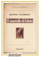 IL MANTELLO DI CEBETE di Manara Valgimigli 1952 Mondadori Lo Specchio libro 2 ed