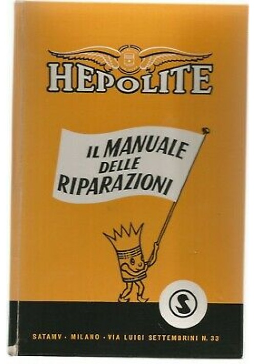 IL MANUALE DELLE RIPARAZIONI Hepolite 1957? Hepworth e Grandage AUTO MOTORI