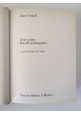 ESAURITO - IL MIO PAESE RICORDI AUTOBIOGRAFICI di Dino Grandi 1985 Il Mulino Libro Storia