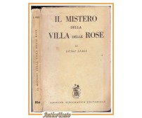 IL MISTERO DELLA VILLA DELLE ROSE di Luigi Liaci 1948 libro romanzo vintage