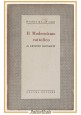 ESAURITO - IL MODERNISMO CATTOLICO di Ernesto Buonaiuti 1943 Guanda Libro filosofia