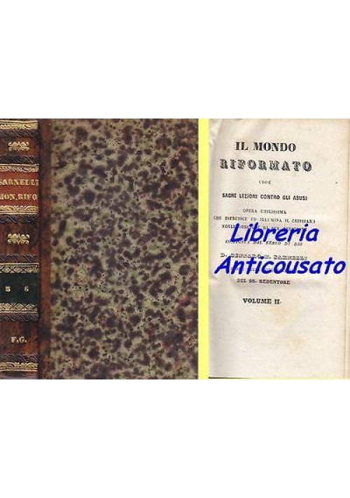 Il Mondo Riformato Sacre Lezioni Contro Abusi volumi 1 2 3  Sarnelli 1849 