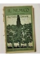 IL NEMICO di Alfredo Oriani 1919 Laterza libro romanzo narrativa