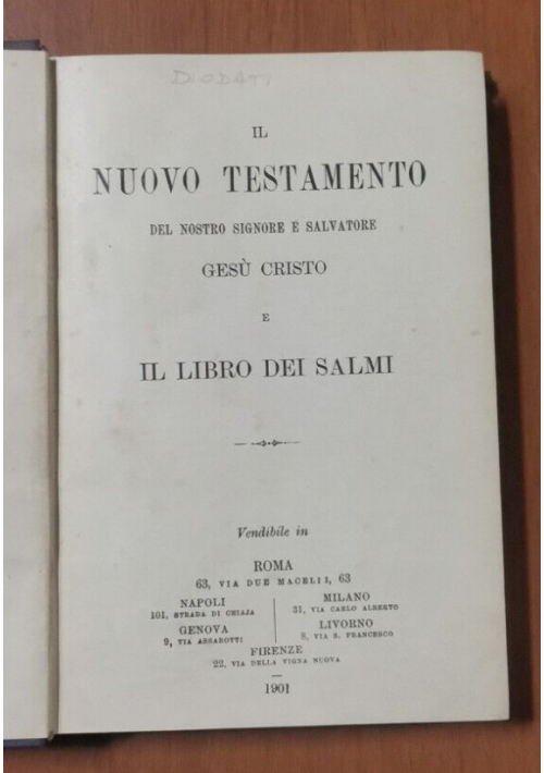 IL NUOVO TESTAMENTO DEL NOSTRO SIGNORE E LIBRO DEI SALMI Giovanni Diodati 1901