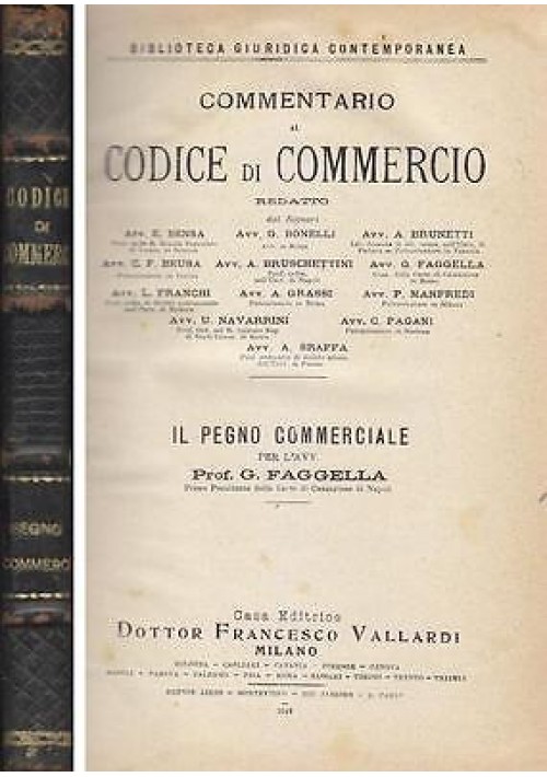 IL PEGNO COMMERCIALE di G. Faggella commentario al codice di commercio 1924