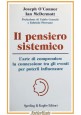esaurito - IL PENSIERO SISTEMICO di Joseph O'Connor e McDermott 2003 Sperling Kupfer Libro