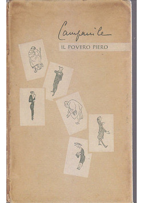 IL POVERO PIERO di Achille Campanile - Rizzoli Editore III edizione 1959 