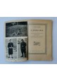 ESAURITO - IL PRIMO EROE di Carlo Daddi 1942 Novissima libro per ragazzi 