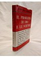 IL PROBLEMA DI DIO E LE SCIENZE di Vittorio Marcozzi 1958 Morcelliana 