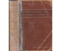 IL PRONTUARIO DEL CEMENTO ARMATO di Luigi Santarella 1947 Hoepli libro ingegneri