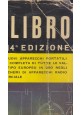 ESAURITO  - IL RADIOLIBRO di Domenico Ravalico 1954 Hoepli Libro 14° edizione radiotecnica