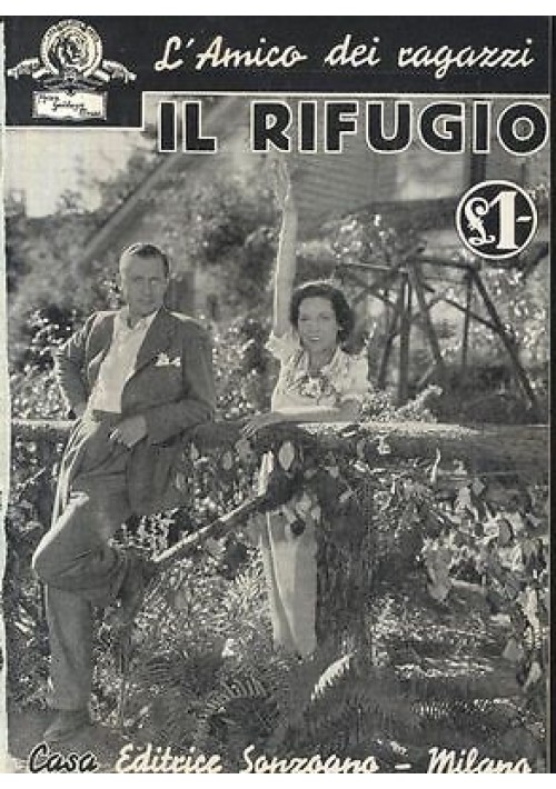 IL RIFUGIO con foto tratte dal film MGM 1936 Sonzogno racconto cinematografico