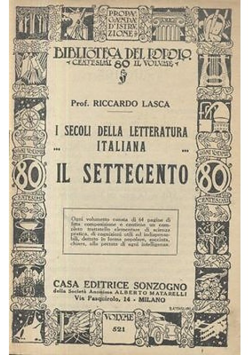 IL SETTECENTO - i secoli della letteratura italiana di Riccardo Lasca - 1929?