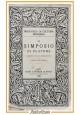 esaurito - IL SIMPOSIO di Platone versione di Guido Calogero 1928 Laterza libro filosofia